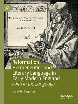 cover image of Reformation Hermeneutics and Literary Language in Early Modern England
